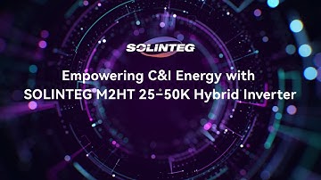 Solinteg M2HT 25-50K Hybrid Inverter Introduction