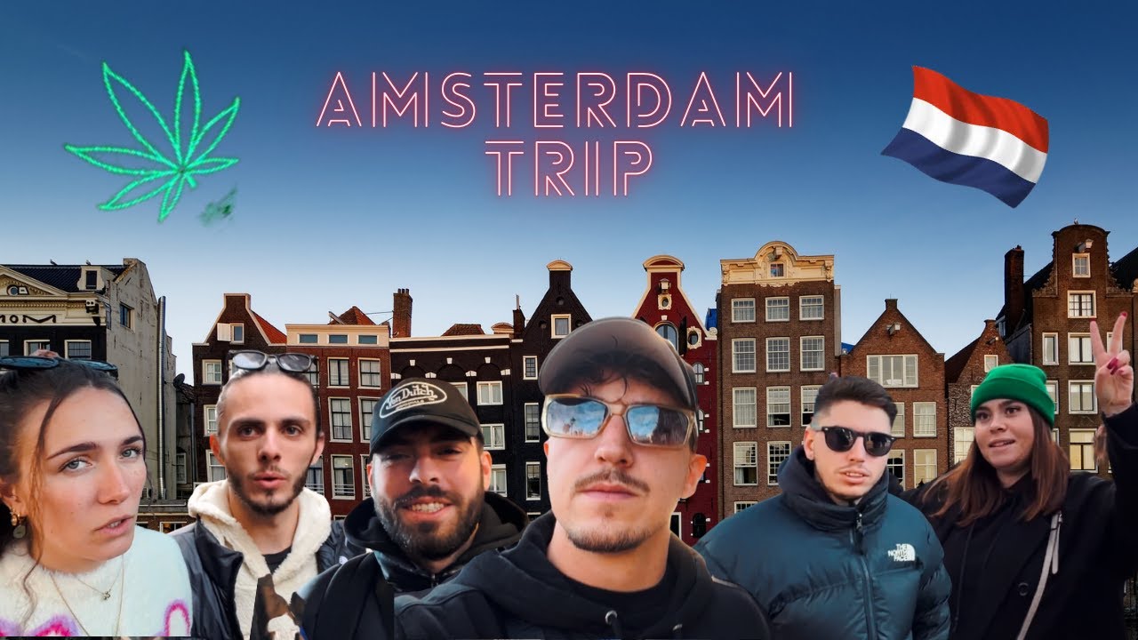 VLOG AMSTERDAM : ( activité, coffee shop, redlight )