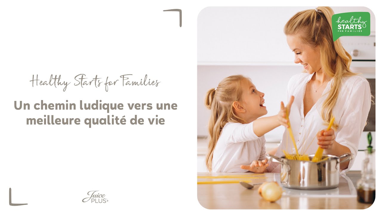 Healthy Starts for Families HSF Juice Plus+ YouTube