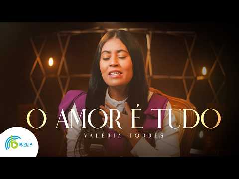 O Amor É Tudo | Valéria Torres [Cover Ozeias de Paula ]