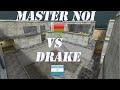 Master Noi vs Drake(cheater) Crossfire