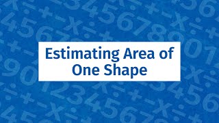 Tangrams - Estimating Area of One Shape
