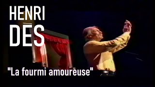 Henri Dès - La Fourmi Amoureuse Concert À Lolympia 2000