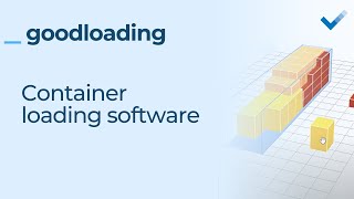 Goodloading - container loading software