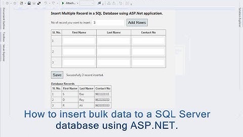 How to insert bulk data (multiple rows) to a SQL Server database using ASP.NET.