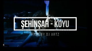 Şehinşah | KOYU ( Prod by DJ Artz) |Lirik Video| Resimi