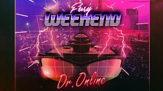 Fury Weekend - Dr. Online