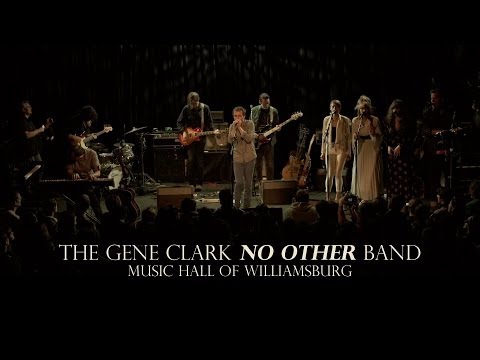 The Gene Clark No Other Band at Music Hall of Williamsburg - The Gene Clark No Other Band at Music Hall of Williamsburg