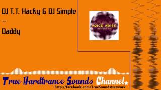 DJ T.T. Hacky &amp; DJ Simple - Daddy