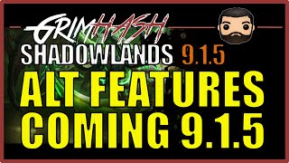 Alt Improvements Patch 9 1 5 WoW Shadowlands