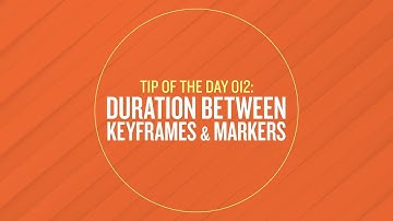 Tip 012 - Duration Between Keyframes & Markers in After Effects