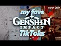 my fave genshin impact tiktoks (march 2021)