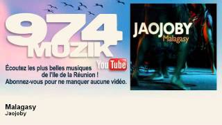 Video thumbnail of "Jaojoby - Malagasy - 974Muzik"