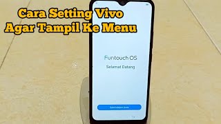 Cara Mengatasi Hp Vivo Muncul "Funtouch OS Selamat Datang" screenshot 1