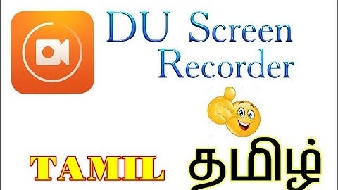 DU Screen Recorder | Tamil ..