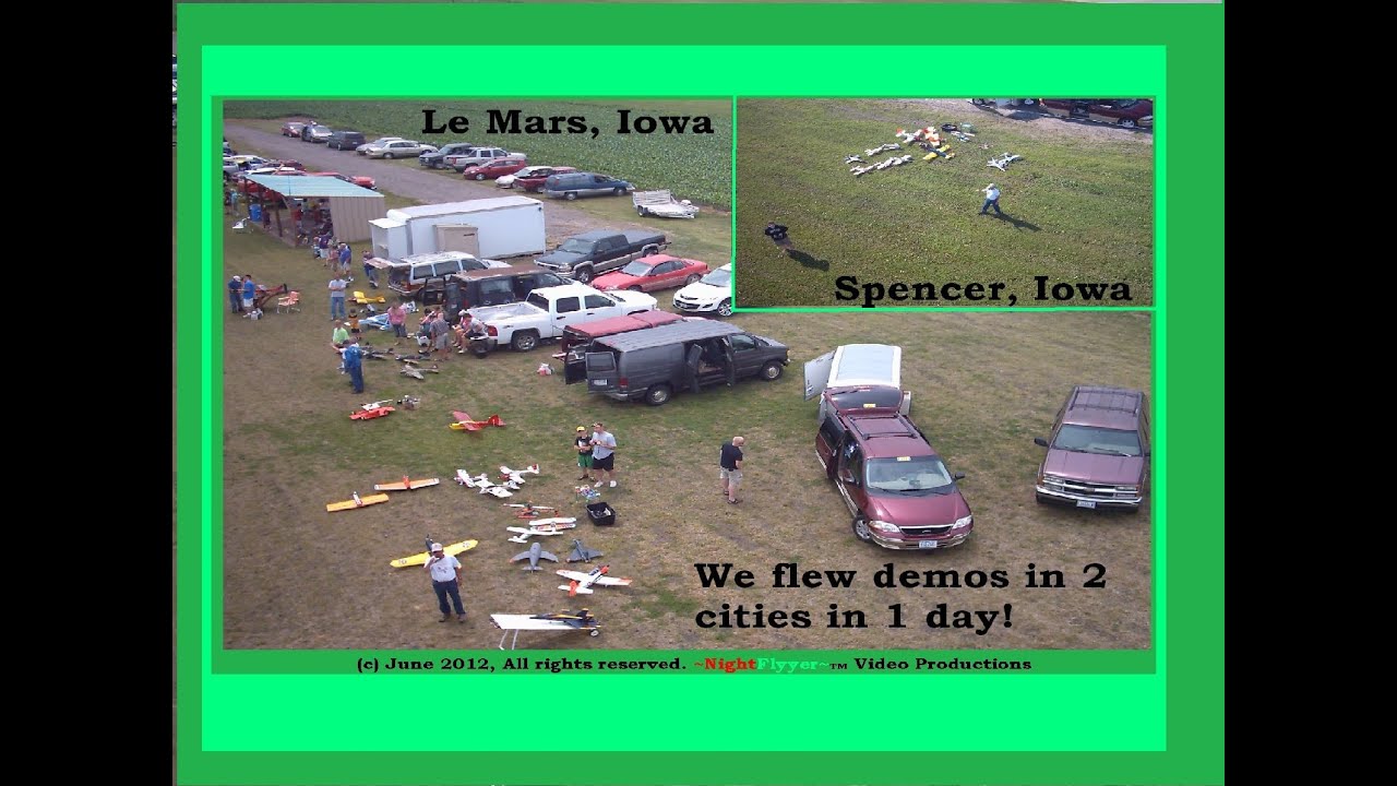 Our Flight Demos at Spencer Mall and Le Mars, Iowa. All in 1 day! YouTube