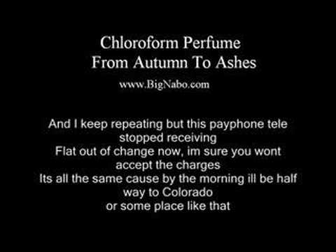 From Autumn To Ashes (+) Chloroform Perfume