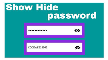 Show and Hide password using Html Css and Javascript | CODEWEB