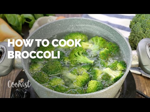 Video: How To Cook Broccoli Properly