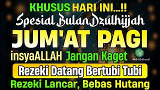 PUTAR DZIKIR INI❗Dzikir Mustajab Pembuka Pintu Rezeki, InsyaAllah Rezekimu Lancar dan Bebas Hutang
