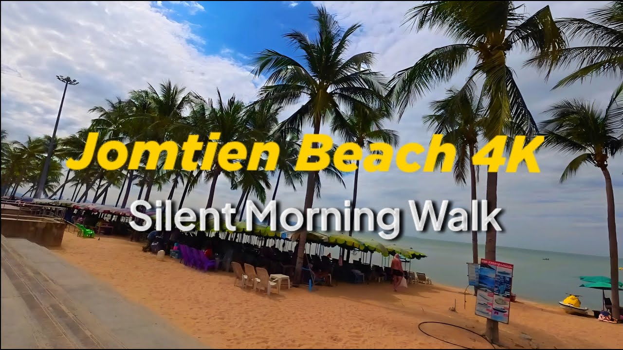 4K Silent Walk: Jomtien Beach Morning – Pattaya, Thailand | Raw Asia Uncut | RAU 001