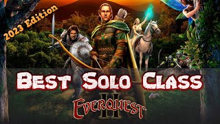 The Best Solo Class in EverQuest 2 in 2023 - An EQ2 Gameplay Guide