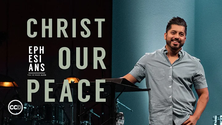 "Christ Our Peace" Ephesians 2:10-22 | Art Reyes