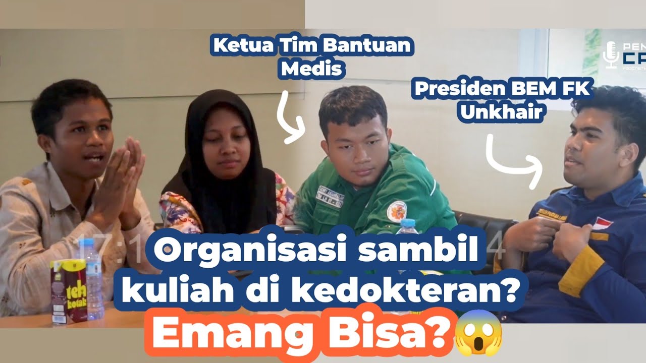 ORGANISASI SAMBIL KULIAH DI KEDOKTERAN? EMANG BISA? - PENCAST (PendPro Podcast) EPS 1