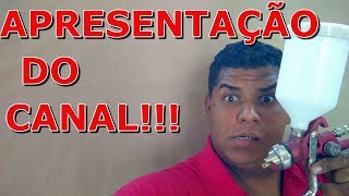 Apresentação do Canal - Kall Pintura automotiva passo a passo!!!