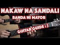 Nakaw na Sandali - Banda ni Mayor Guitar Tutorial