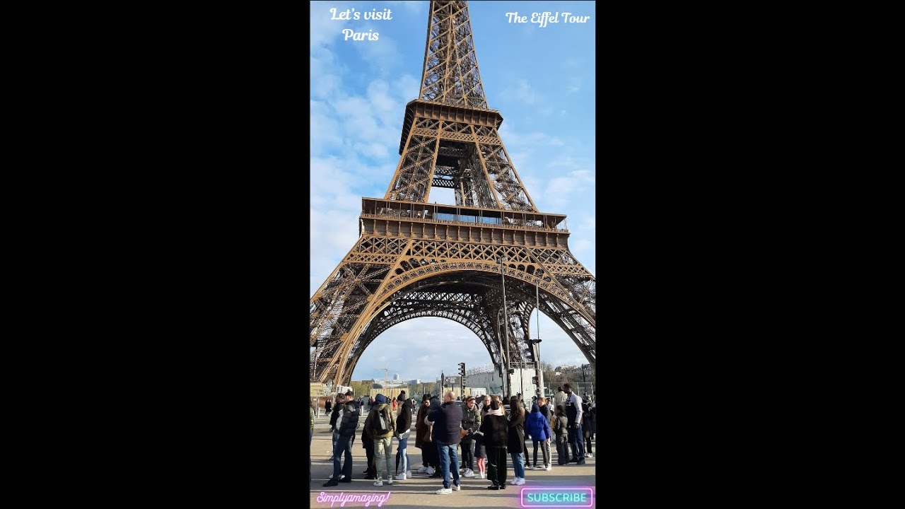 Visiting Paris and the Eiffel Tower