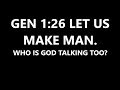 LET US MAKE MAN GEN 1:26?