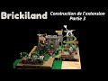 Brickiland - Construction de l'extension partie 3