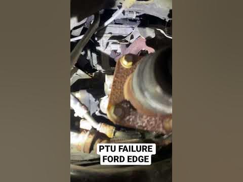 Ford EDGE PTU FAILURE - YouTube
