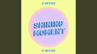 SHINING MOMENT