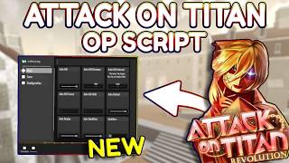 *NEW* Attack on Titan Revolution OP Script (PASTEBIN) 2026