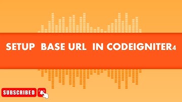 set or configure base url in codeigniter4
