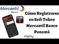 Cómo Registrar Soft Token Mercantil Banco Panamá, Entrust IdentityGuard Mobile, Mony 2020. CARALBERZ