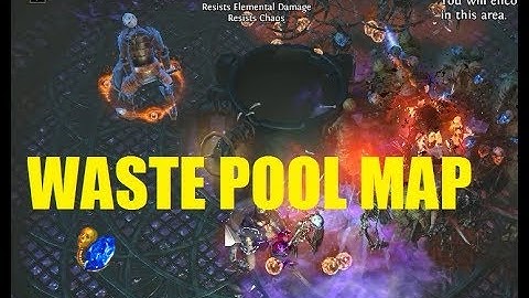 Waste pool [T9] MAP & BOSS fight 3.5 Betrayal PoE