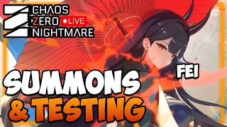🔴FEI - Summons & Testing I X COST - TOP or FLOP ? I Help/Q&A I Chaos Zero Nightmare