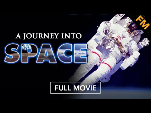 A Journey into Space (FULL MOVIE)