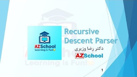 پارسر کاهینه بازگشتی    Recursive Descent Parser