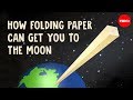 Comment pleir un papier peut vous emmener jusqu la lune