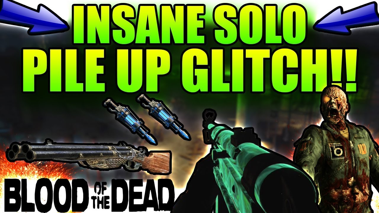 INSANE SOLO PILE UP GLITCH ON BLOOD OF THE DEAD!!(BO4 GLITCHES)