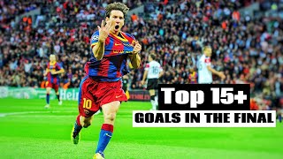 Lionel Messi's Top 15+ Goals In The Final.HD