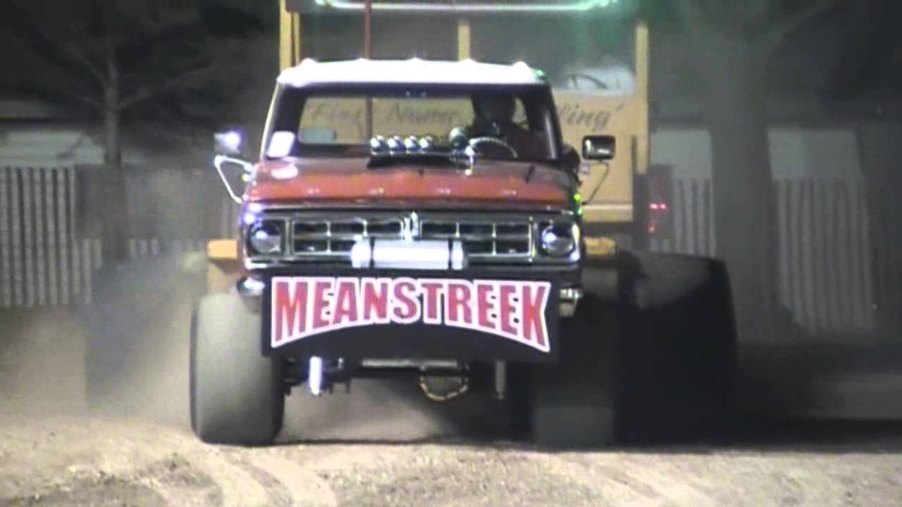 MEANSTREEK Truck Pull 2013 Sugar Bush, WI YouTube