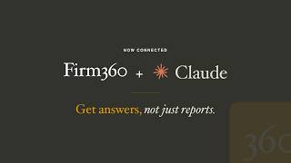 Firm360 + Claude: Ask About Your Firm's Health in Plain English