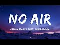 No Air - Jordin Sparks Feat Chris Brown (Lyrics)