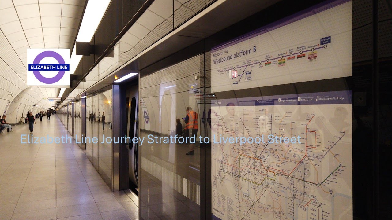 Elizabeth Line Journey Stratford to Liverpool Street - YouTube