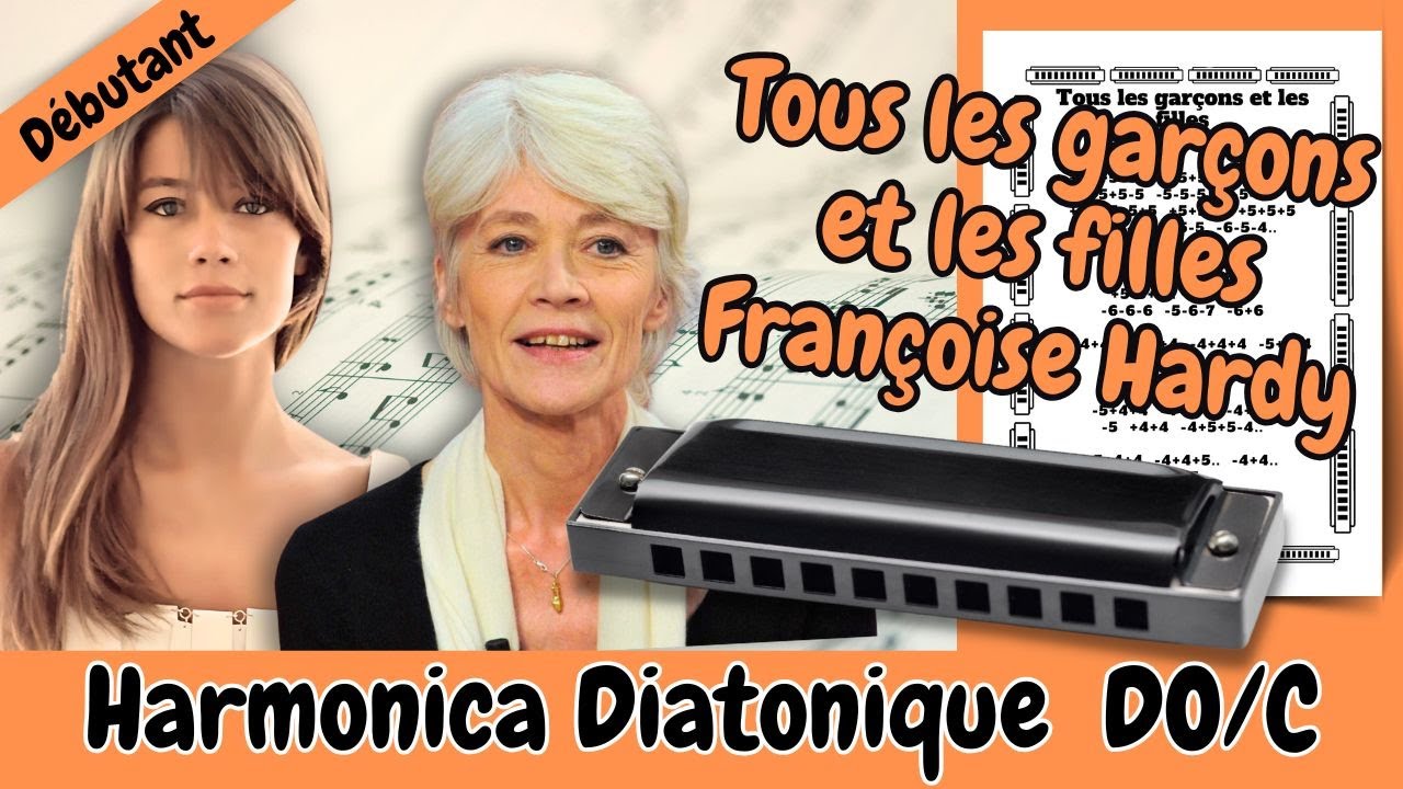 Tous les garçons et les filles de Françoise Hardy, tablature GRATUITE pour harmonica diatonique Do / C